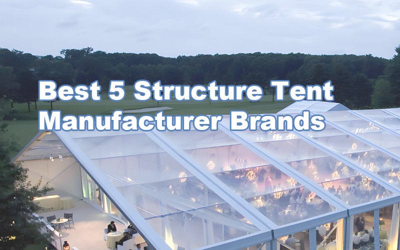 structure tent brand manufacturer
